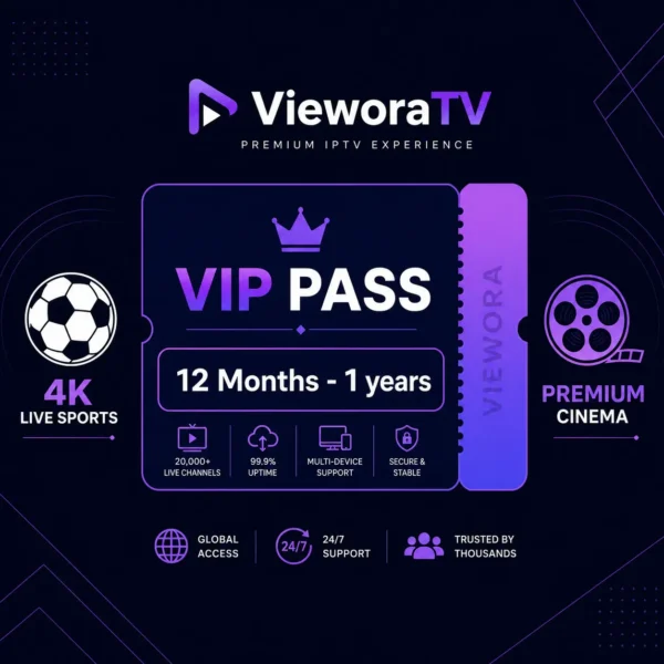 12 Month IPTV Subscription UK — Best Annual Deal | VieworaTV