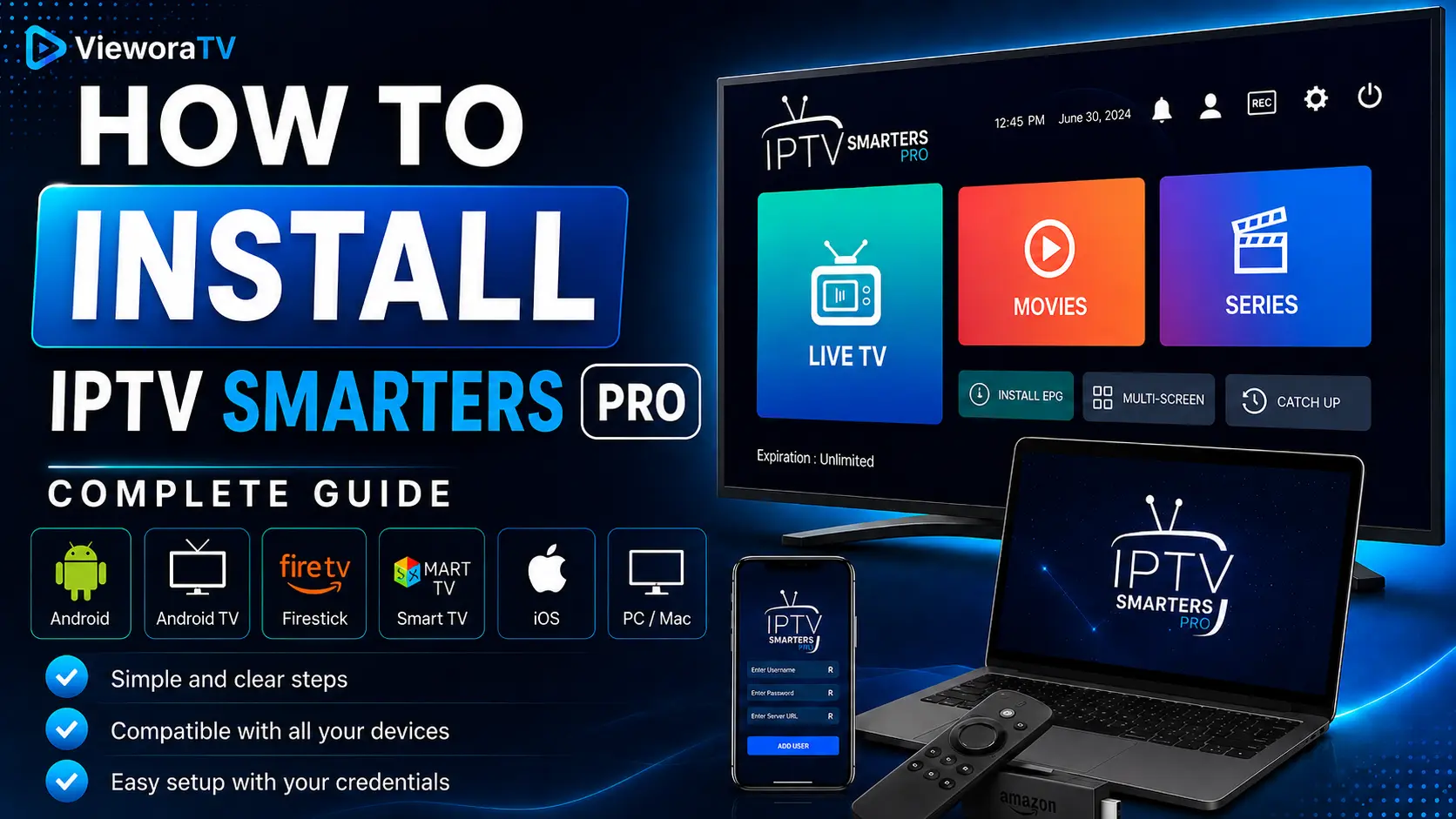IPTV Smarters Pro Firestick setup guide for VieworaTV users in 2026